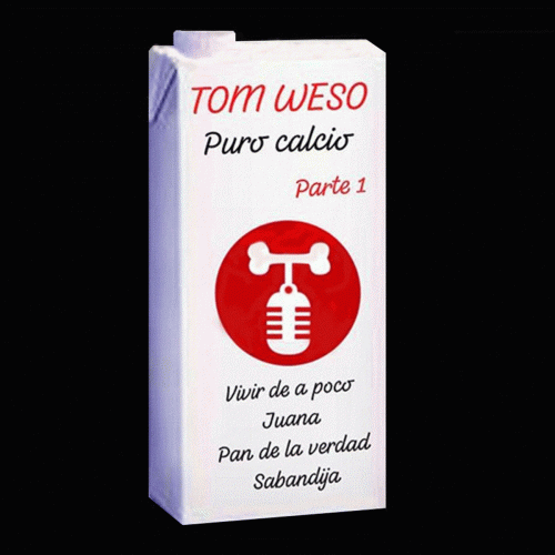 Tom Weso : Puro Calcio (Parte 1)